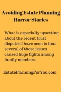 Estate Planning Horror Stories